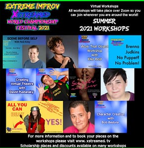 Full Line Up of Workshops Announced For Extreme Improv Xstreamed World Championship Festival 2021!