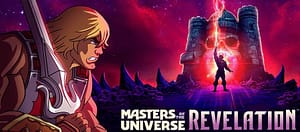 Masters of the Universe Revelation Part 2 Review
