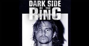 Watch The Dark Side of the Ring Season 3 Episode 1 Online Now!