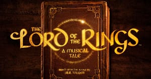 Lord of the Rings The Musical Review Watermill Theatre Newbury
