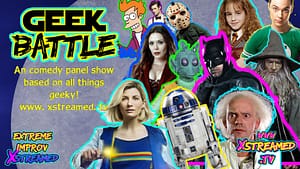 New XStreamed Show Preview: Geek Battle