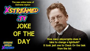 JOKE OF THE DAY: Playwright Edition