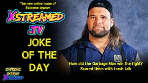 JOKE OF THE DAY: Garbage Man Edition