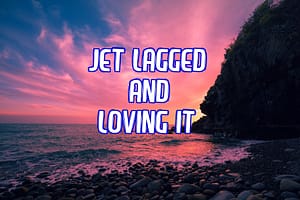 Support the Jet Lagged and Loving It YouTube Channel