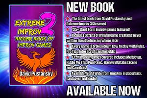 Extreme Improv 2 Bigger Book of Improv Games