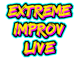 EXTREME IMPROV LIVE
