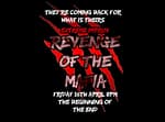 Extreme Improv Revenge of The Mafia The Beginning of the End Announced For Friday April 16th