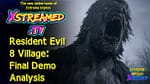 Resident Evil 8 Village Final Demo Analysis