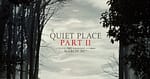 Watch A Quiet Place 2 – Final Trailer Now!