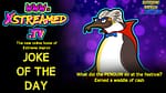 JOKE OF THE DAY: PENGUIN EDITION
