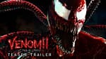 Venom There Will Be Carnage Trailer 2