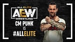 CM Punk Debuts at AEW On Rampage