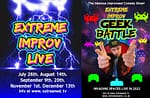 New Extreme Improv Live Show Dates For 2022 and Introducing Geek Battle Live!