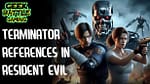 Terminator References in the Resident Evil Video Games