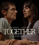 Together Review: A Gory, Funny Take on Love and Codependency